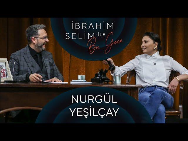 İbrahim Selim ile Bu Gece #64: Nurgül Yeşilçay, İlyada