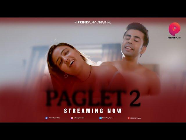 | Paglet Season 2 | Streaming Now Exclusively Only On PrimePlay |