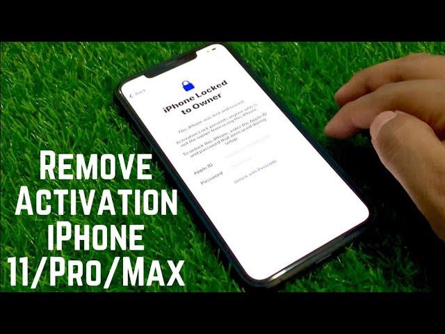 Remove iPhone 11 Series Activation :Unlock iPhone 11/Pro/Max : Fix iPhone Locked To Owner [New 2023]