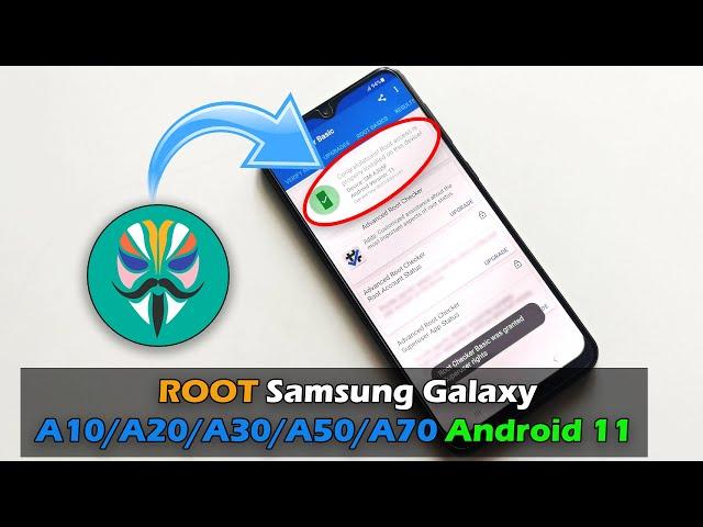 How To ROOT Samsung Galaxy A10/A20/A30/A50/A70 Android 11