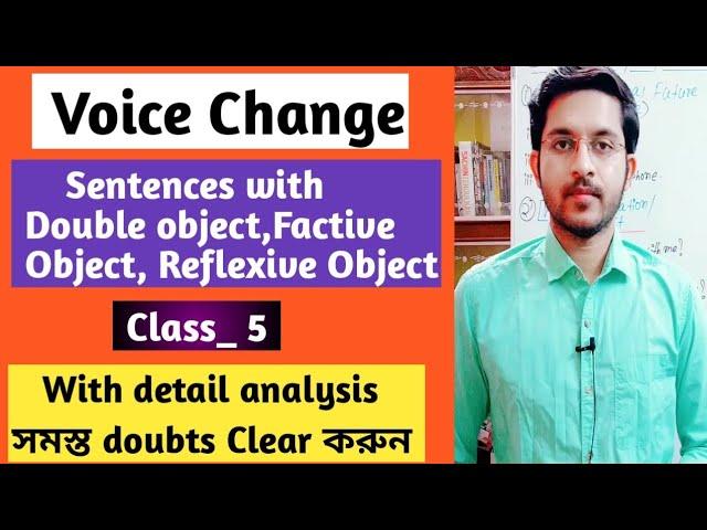 Passive voice of Double object, Factive Object & Reflexive object | Class_5 |