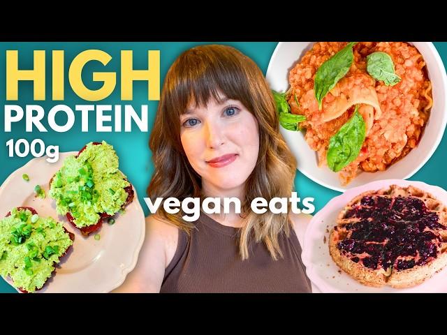 What I Eat in a Day! 100g of High-Protein Vegan Recipes