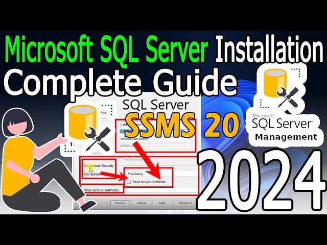 How to Install Microsoft SQL Server 2022 & SSMS 20 on Windows 10/11 [ 2024 Update ] Complete guide