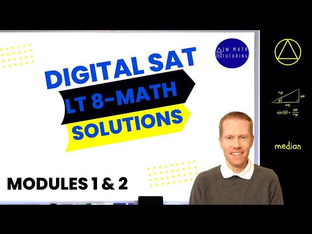 Digital SAT Linear Paper Practice Test 8 Math-Unique Questions Full Solutions & Explanations