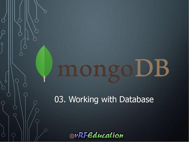 MongoDB - Working with Database