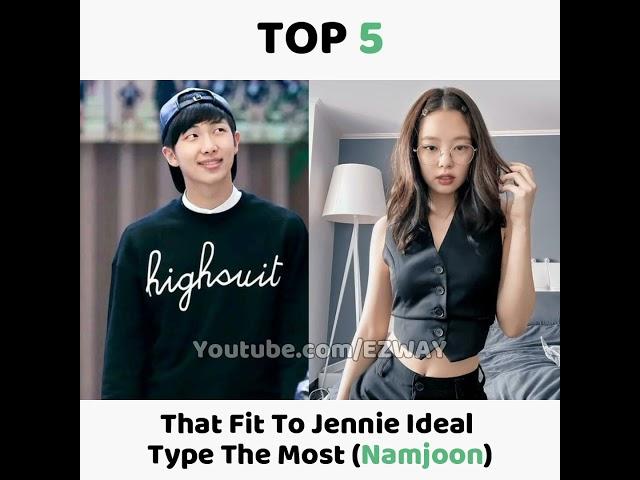 BTS Members That Fit To JENNIE Ideal Type The Most! 