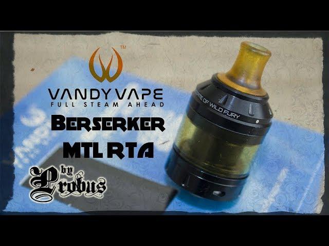 Обзор Berserker MTL RTA by Vandy Vape