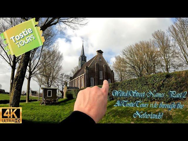 Weird Street Names - Part 2 in 4k@60 TOSTIETOURS! Sightseeing Mountainbike ride in the Netherlands!