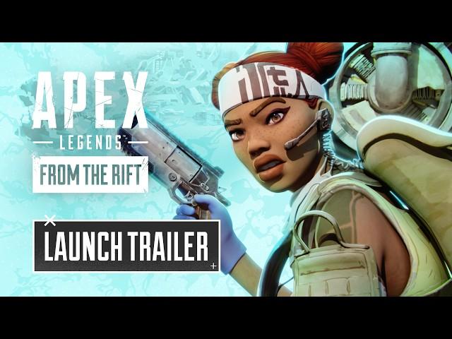 Apex Legends: From the Rift Launch Trailer