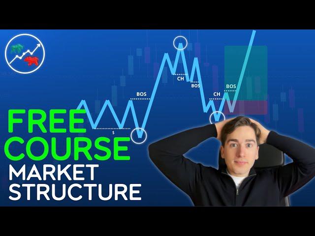 Mastering Market Structure: Advanced Strategies for Forex, Crypto, and Stocks - FREE COURSE