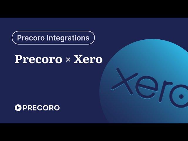 Precoro Integration with Xero | Integration Overview