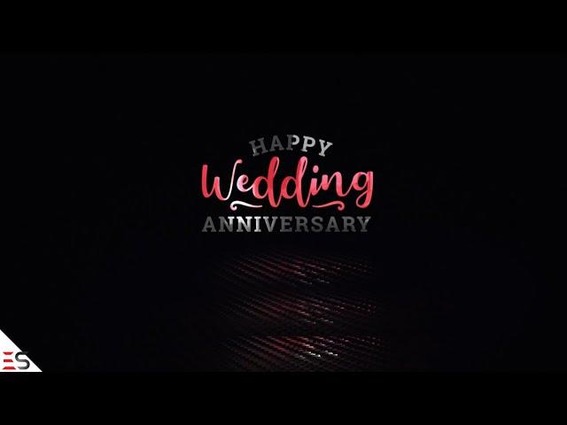 Happy Wedding Anniversary Wishes - Download After Effects Template/Project