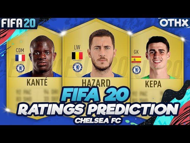 FIFA 20 | Chelsea FC Player Ratings Prediction w/ Hazard, Kanté, Kepa @Onnethox