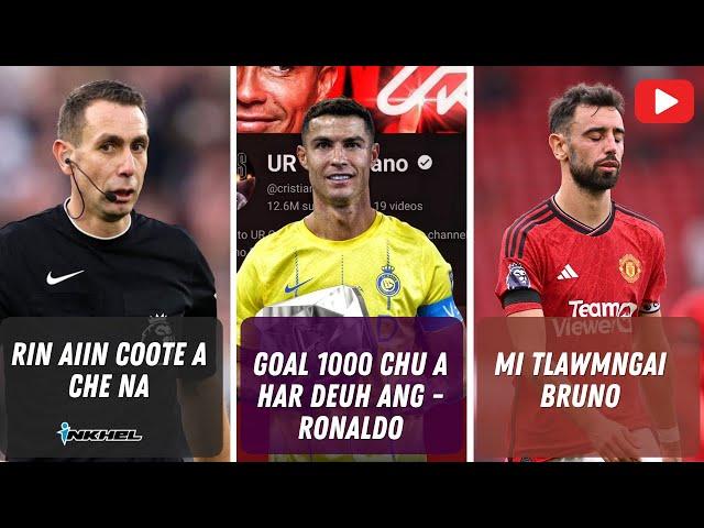 Goal 1000 inbeisei vak lo Ronaldo, Mi tlawmngai Bruno, Rin aiin Coote a che na