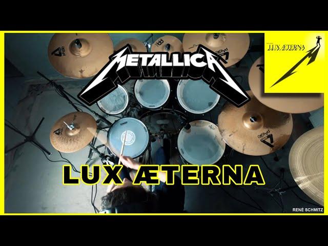 Metallica - LUX ÆTERNA (Drum Cover/Tutorial)