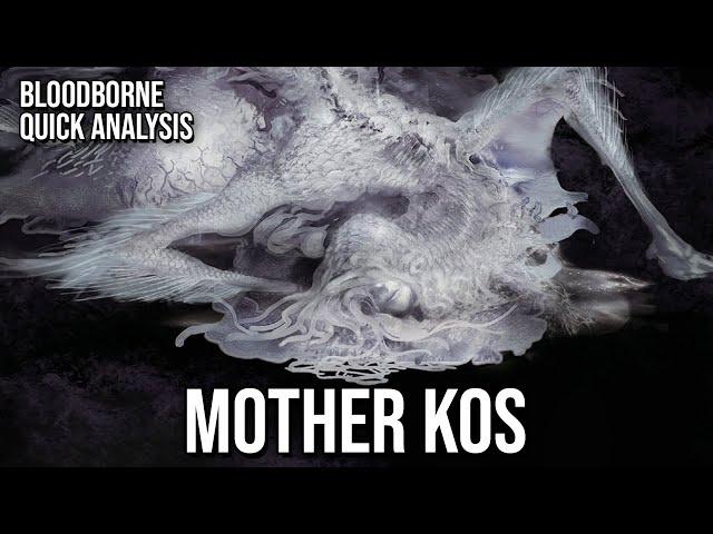 Mother Kos was beautiful, once. Now she is only tragic. || Bloodborne Analysis