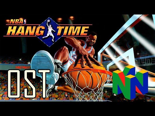 NBA HANGTIME FULL SOUNDTRACK