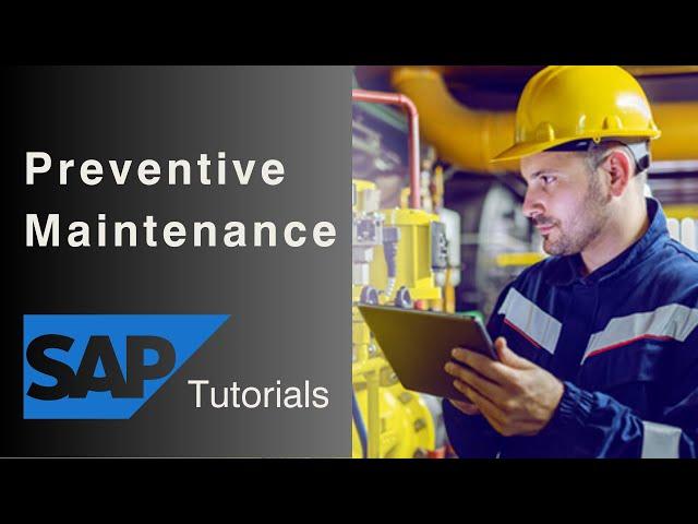 SAP PM Preventive Maintenance