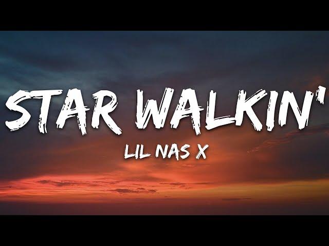 Lil Nas X - STAR WALKIN' (Lyrics)