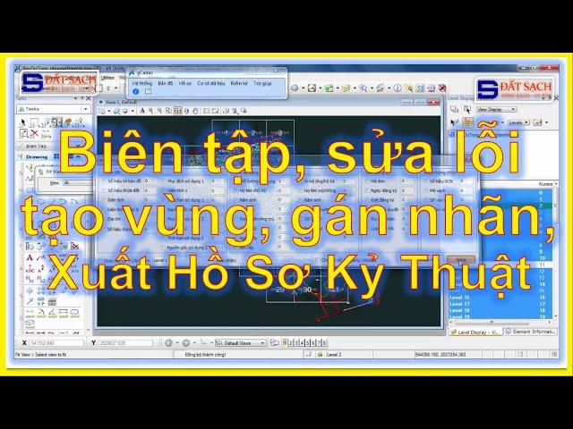 Bài 145: Biên tập, sửa lỗi tạo vùng, gán nhãn, Xuất Hồ Sơ Kỷ Thuật trong gCadas trên MicroStaion V8i