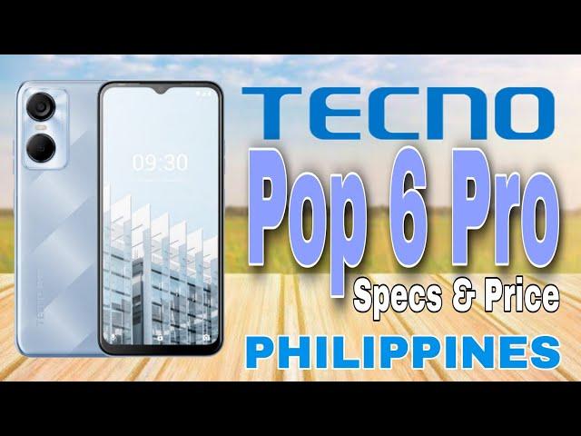 Tecno Pop 6 Pro Specs & Price in Philippines