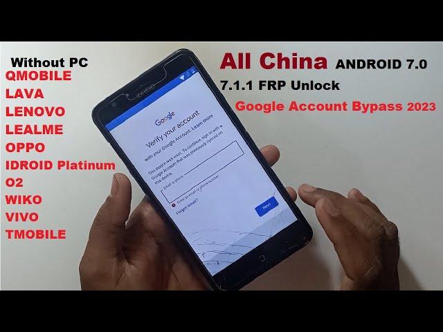 All China ANDROID 7 0  7 1 1 FRP Unlock || Google Account Bypass 2023 (Without PC) #FRP_Bypass_2023