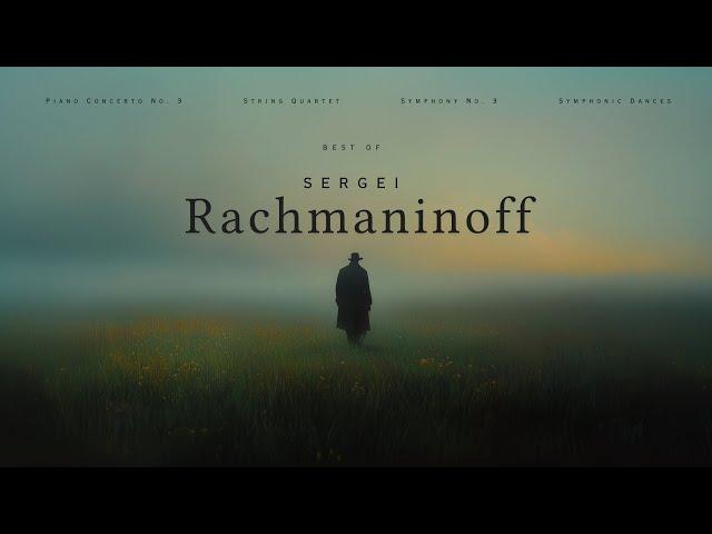 Best of Rachmaninoff - Essential Classical Music