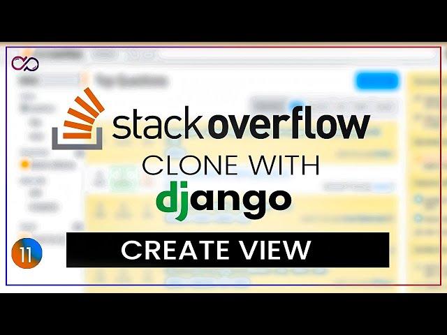 CREATE VIEW in Django | Stackoverflow Clone with django part 11 | Django Tutorial | Desphixs