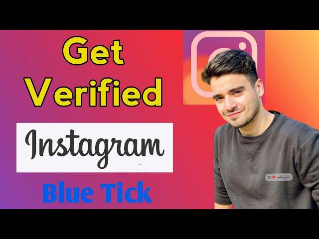 How To Get Verified On Instagram 2021 For Free | verify instagram account blue tick permanently