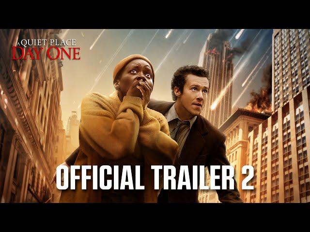 A Quiet Place: Day One | Official Trailer 2 (2024 Movie) - Lupita Nyong'o, Joseph Quinn