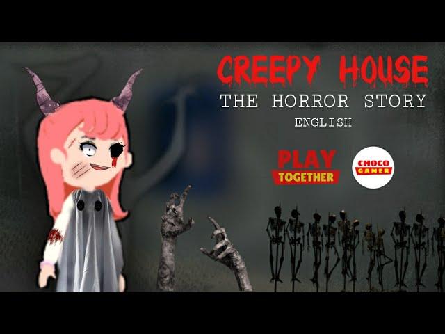 Creepy House | The Horror Story | #PlayTogether #KaiaFilmFestival