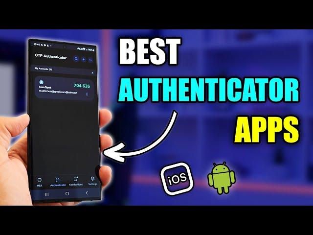 4 Best Authenticator Apps for 2FA & Cloud Backup