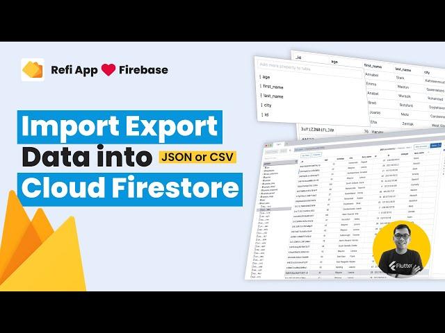 Firebase Cloud Firestore Import Export JSON CSV Data with Ease | Refi App GUI tool for Firestore