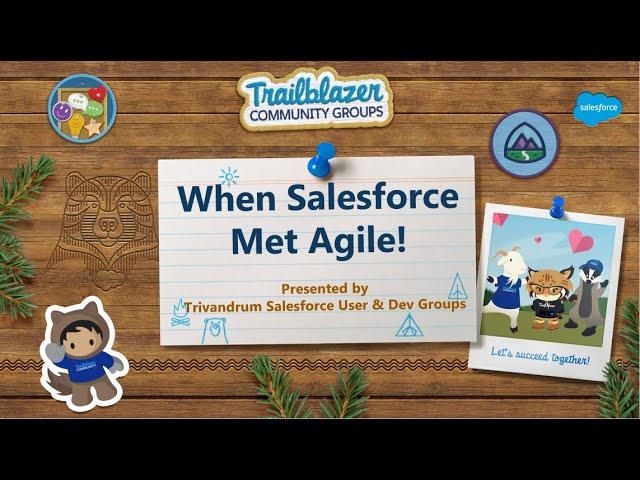 When Salesforce Met Agile!