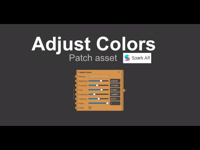 How to use Adjust Colors patch in Spark AR? | Spark AR studio | Filters | Beginners tutorials |