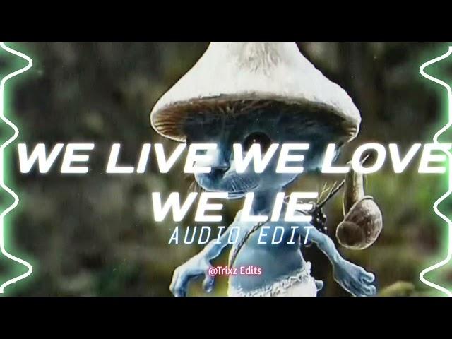 We Live We Love We Lie - @Alanwalkermusic [edit audio]