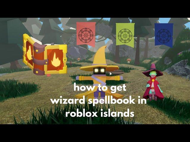 How to get the wizard spellbook in roblox islands