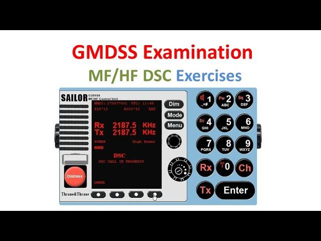 MF/HF DSC Exercises - GMDSS Examination