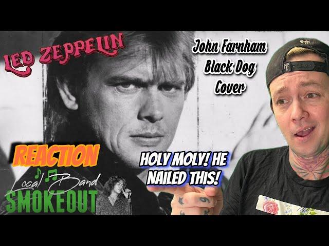 BETTER Than the Original?! John Farnham - Black Dog ( Reaction / Review ) LED ZEPPELIN COVER