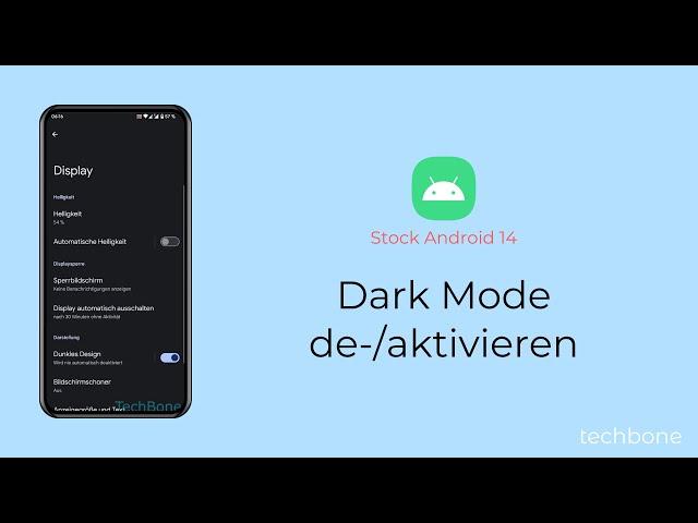 Dark Mode aktivieren oder deaktivieren [Android 14]