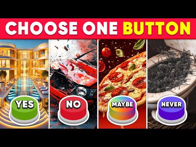  Choose One Button! YES or NO or MAYBE or NEVER Edition 🟢🟡🟣 Daily Quiz