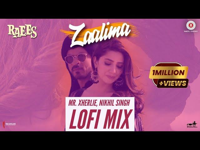 Mr. Xherlie - Zaalima LoFi Mix ft. Nikhil Singh