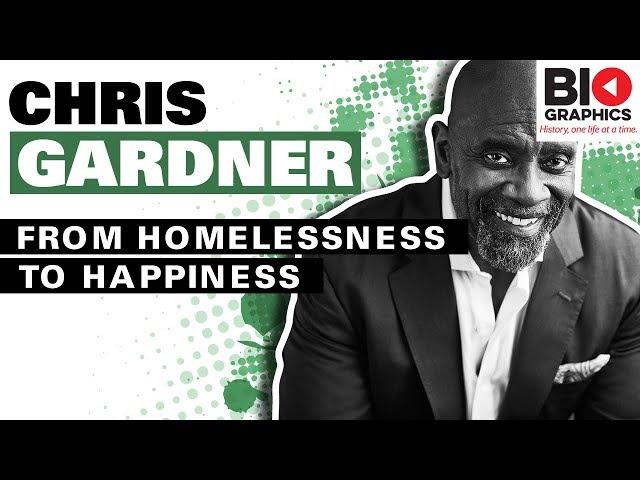 Chris Gardner - From Homelessness to Happiness