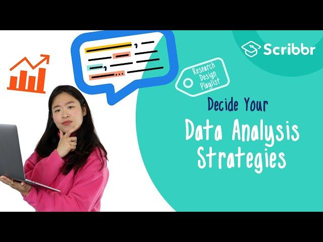 Research Design: Decide on your Data Analysis Strategy | Scribbr 