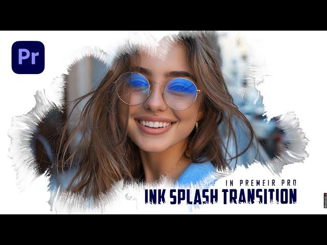 Ink Splash Transition Tutorial in Premiere Pro | Premiere Pro Tutorial | Ink Transition Effect