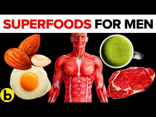 11 Best Superfoods For Men