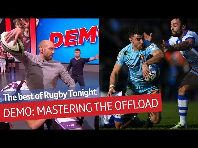 How to master the art of the offload | Rugby Tonight Demo