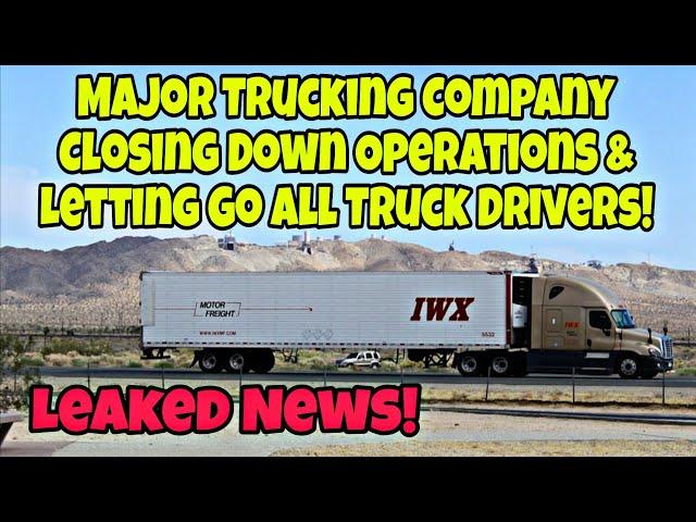 CEO Of Trucking Company Letting Go All Their Truck Drivers At IWX  9 Days To Make A Decision!