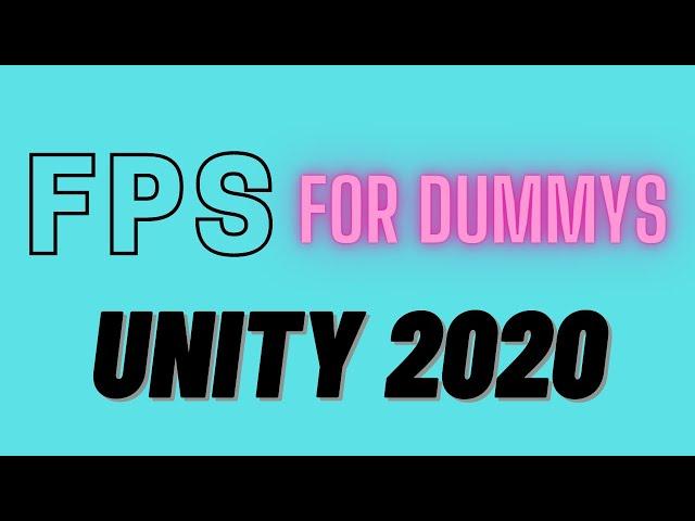 Unity FPS for beginner 2020 ep.1 Movement and Look