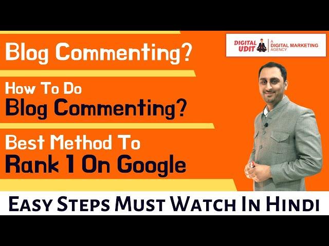 Blog Commenting? | How To Do Blog Commenting in SEO For Quality Backlinks | Blog Commenting In SEO